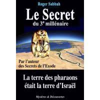 Bouton retour en haut de la page. Les Secrets De L Exode L Origine Egyptienne Des Hebreux Poche Messod Sabbah Roger Sabbah Achat Livre Fnac