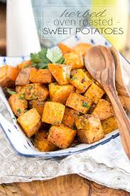 They can be roasted, used to make burgers and quinoa cakes, added to. Herbed Oven Roasted Sweet Potatoes The Healthy Foodie