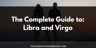 Learn about what virgo zodiac sign means and how it affects your life. Virgo And Libra Love And Marriage Compatibility 2019