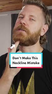 Beard Neck Line High