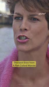 What quote is your favorite? A Fish Called Wanda is streaming for free On  Demand