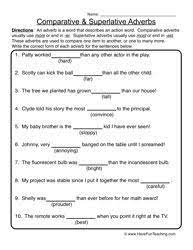 There are example sentences to show how the language is used. Resources Worksheets Superlative Adverbs Comparative And Superlative Adverbs Adverbs Worksheet