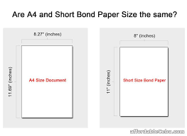 Is A4 And Short Bond Paper The Same Short Bond Paper Size Bond Paper Paper