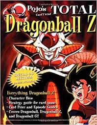 A brief description of the dragon ball manga: Total Dragon Ball Z Books Triumph Gill Bill Triumph Books 0098245002361 Amazon Com Books