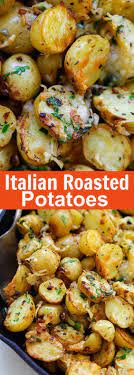 Italian Roasted Potatoes Favours Food Resep Makanan Ide Makanan Resep Masakan