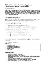 Yet seringkali digunakan dalam sebuah kalimat berbentuk negatif dan memiliki makna belum. Contoh Procedure Text Bahasa Inggris Dan