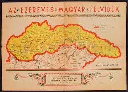 A felvidék több mint ezer éven át magyarország része volt. Cca 1938 Az Ezereves Magyar Felvidek Bp Pesti Hirlap Darabanth Kft