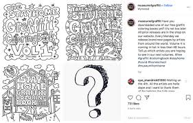 Get out your markers and crayons to walk the path of the kings of graffiti. Museum Of Graffiti Stay Home Graffiti Coloring Book Dispatch From Isolation 39 Brooklyn Street Art