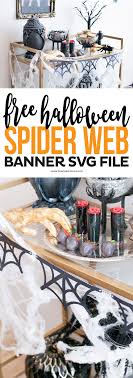 Free Spider Web Banner Svg File Printable Crush Halloween Mantel Decor Easy Crafts Free Spider