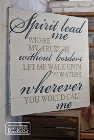 Oceans Song Spirit Lead Me Where My Trust Is Without Borders Large Hand Painted Wooden Sign Inspirational Wall Art Hand Painted Wooden Signs Spirit Lead Me