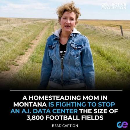 A Montana mother is pushing back against a massive AI data center project  after being told there may be little she can do to stop it. Near Broadview,  Montana, a town of
