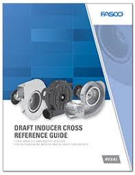 Fasco Draft Inducer Cross Reference Guide Fasco