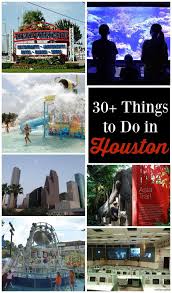 30 Things To Do In Houston Texas R We There Yet Mom Travel Fun Family Vacations In Texas Things To Do