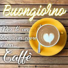Le Migliori Immagini Del Buongiorno Per Whatsapp Buongiorno Bellissimo Buongiorno Immagini
