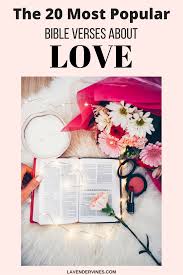 I love that i have learned to trust people with my heart, even if it will get broken. The 20 Most Popular Bible Verses About Love