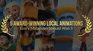 5 Award Winning Local Animations Malaysians Should Watch Eduadvisor