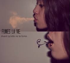 Fume La Vie Avant Qu Elle Te Fume Home Facebook