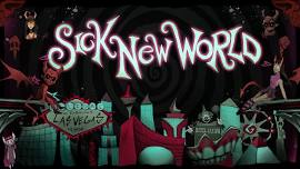 SICK NEW WORLD FESTIVAL - FORT WORTH