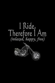 Pin On Inspiration Biker Quotes