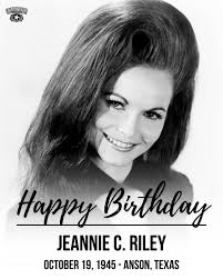 The iconic Jeannie C. Riley was born