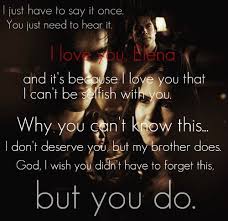 Until then, my love, i will on. Tvd Zitate 3 Vampire Diaries Foto 27525997 Fanpop