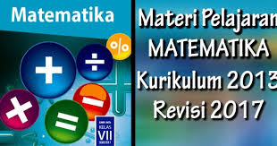 Materi Matematika Kelas 7 Kurikulum 2013 Revisi 2017