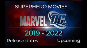Best movies coming out summer 2022. Upcoming Superhero Movies Dc And Marvel Movies 2020 To 2022 Release Dates Youtube