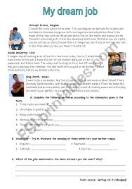Students should read each passage and then answer related questions. Dream Job Esl Worksheet By Susaninha