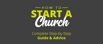 Each of these stories is about churches that saw a problem or opportunity and came up with. How To Start A Church Complete Step By Step Guide Advice