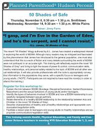 50 Shades Of Safe Planned Parenthood Hudson Peconic