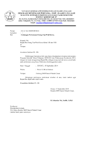 Dalam membuat surat undagan resmi ada beberapa hal yang perlu diperhaitikan terkaitan komponen bagian surat undangan dan urutannya. Surat Undangan Rapat Orangtua Raniah Nur Sahar Academia Edu