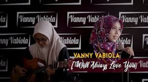 4 44 Mb Download Lagu Vanny Vabiola I Will Always Love You Cover Mp3