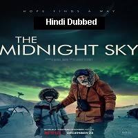 Watch the midnight sky online free where to watch the midnight sky the midnight sky movie free online The Midnight Sky 2020 Hindi Dubbed Full Movie Watch Online Free Movierulz Tamilmv