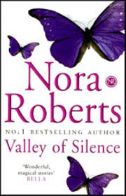 Valley Of Silence Libraywala Compre valley of silence, de nora roberts, no maior acervo de livros do brasil. librarywala