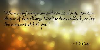 The moments that define lives aren't always obvious. Quotes About One Moment In Time One Moment In Time The Time In One S Moments Remembrance Dogtrainingobedienceschool Com