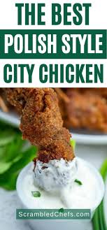 See more ideas about cooking recipes, chicken recipes, recipes. The Best Polish City Chicken Recipe Scrambled Chefs