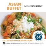 Water's Edge fifth Thursday Asian Night buffet