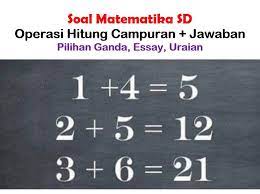 Bank soal matematika kelas 6 sd tentang operasi hitung campuran bilangan bulat untuk ujian nasional indikator. 40 Soal Matematika Sd Operasi Hitung Campuran Jawaban Muttaqin Id