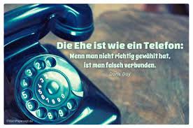 Zitate und sprüche von naguib mahfouz. Die Ehe Ist Wie Ein Telefon Wenn Man Nicht Richtig Gewahlt Hat Ist Man Lebensweisheiten Wahrheit Ehe Weisheiten