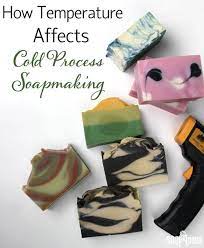 Back To Basics How Temperature Affects Cold Process Soap Soap Queen Cold Process Soap Recipes Soap Making Supplies Soap Making
