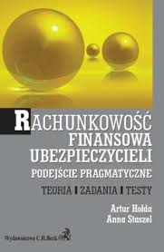Rachunkowosc Finansowa Ubezpieczycieli Podejscie Pragmatyczne Teoria Zadania Testy Holda Artur Ebook Sklep Empik Com