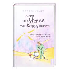 Text die rose aus der kleine prinz: Wenn Die Sterne Wie Rosen Bluhen Vivat De