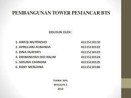 Maybe you would like to learn more about one of these? Ppt Pembangunan Tower Pemancar Bts Pptx Aprilliani Alwanda Academia Edu