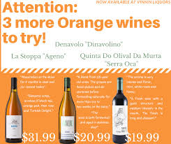 Orange Wine Alert 3 More Orange Wines Are In La Stoppa Ageno 31 99 Denavolo Dinavolino 20 99 Quinta Do Olival Da Murta In 2020 Orange Wine Best Alcohol Liquor
