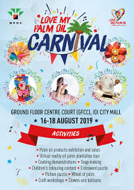 I know, love you more.girl: My Palm Oil Council On Twitter Come And Join Us For Love My Palm Oil Carnival Will Be Held At Ioi Mall Putrajaya From 16th 18th August Various Activities Will Be Organized Like
