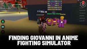 You can add your own strategy, or put it down in the comments! Quest Guide Where To Find Giovanni In Anime Fighting Simulator