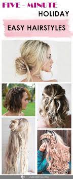 Five Minute Holiday Easy Hairstyles Easy Hairstyles Hair Styles Diy Hairstyles