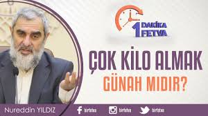 Cok Kilo Almak Gunah Midir Birfetva Nureddin Yildiz Youtube