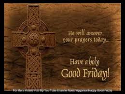 Grace and glory of the lord. Happy And Blessed Good Friday Wishes Greetings Sms Sayings Quotes E Card Wallpapers Whatsapp Video Youtube