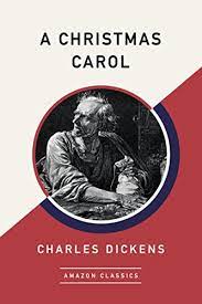 A Christmas Carol Book A Christmas Carol Amazonclassics Edition Ebook Dickens Charles Amazon In Kindle Store